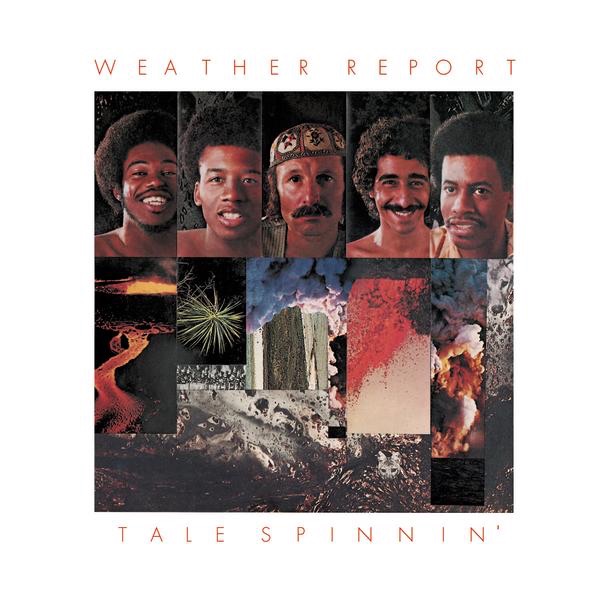 Weather Report - Tale Spinnin'